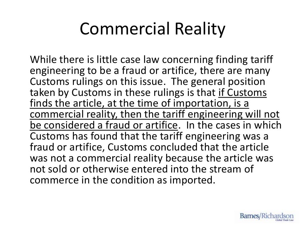 Tariff engineering All You Can Eat Buffet or Customs Fraud