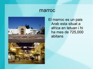 marroc ,[object Object]