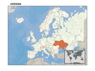 UCRAINA
 