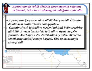 “...Gülüstan qalası, yoxsa Azərbaycan”