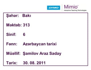 Tarix 6 313__shamilov_araz saday