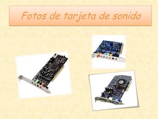 Fotos de tarjeta de sonido
 