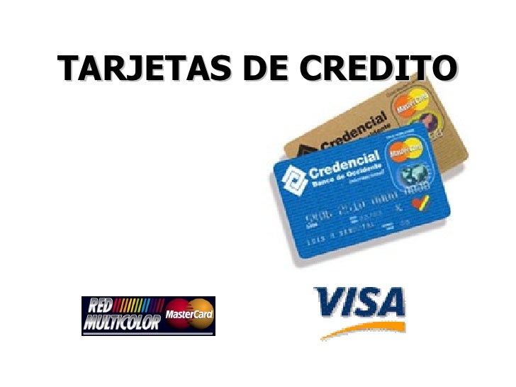 creditos de tarjetas