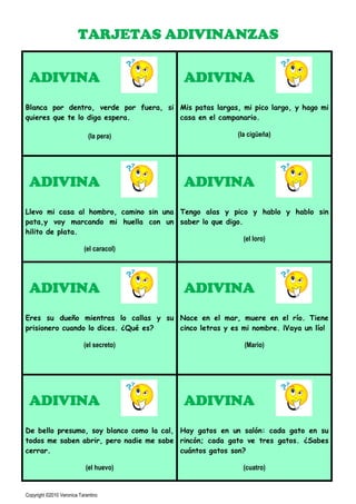 TARJETAS ADIVINANZAS

 ADIVINA                                  ADIVINA
Blanca por dentro, verde por fuera, si Mis patas l...