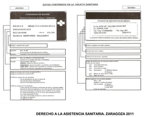 DERECHO A LA ASISTENCIA SANITARIA. ZARAGOZA 2011
 