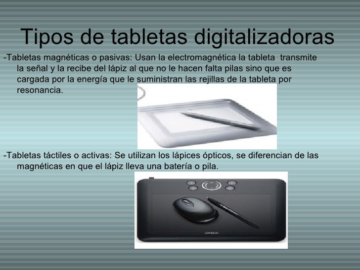Resultado de imagen para TIPOS DE TECNOLOGIAS DE tabla digitalizadora