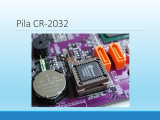 Pila CR-2032
 