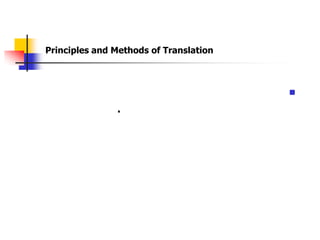Principles and Methods of Translation



                                        

               .
 