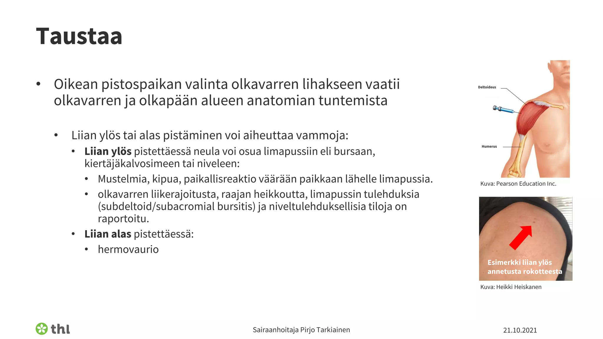T rke Tietoa Rokotustekniikasta Oikean Pistospaikan Ja Neulan 