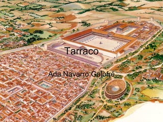 Tarraco Ada Navarro Galofré 