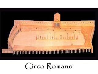 Circo Romano
 