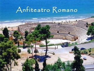 Anfiteatro Romano
 