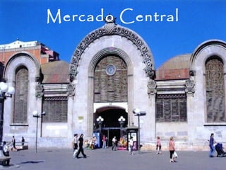 Mercado Central
 