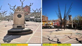 Escultura per a Tárrega 1979. Andreu Alfaro.
Monument al compositor Ramon Carnicer.
 