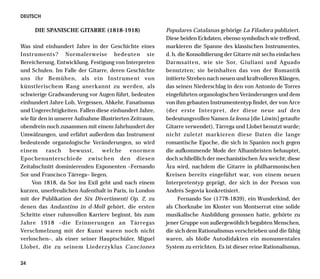 DEUTSCH

     DIE SPANISCHE GITARRE (1818-1918)                    Populares Catalanas gehörige La Filadora publiziert.
                                                          Diese beiden Eckdaten, ebenso symbolisch wie treffend,
Was sind einhundert Jahre in der Geschichte eines         markieren die Spanne des klassischen Instrumentes,
Instruments? Normalerweise bedeuten sie                   d. h. die Konsolidierung der Gitarre mit sechs einfachen
Bereicherung, Entwicklung, Festigung von Interpreten      Darmsaiten, wie sie Sor, Giuliani und Aguado
und Schulen. Im Falle der Gitarre, deren Geschichte       benutzten; sie beinhalten das von der Romantik
uns ihr Bemühen, als ein Instrument von                   initierte Streben nach neuen und kraftvolleren Klängen,
künstlerischem Rang anerkannt zu werden, als              das seinen Niederschlag in den von Antonio de Torres
schwierige Gradwanderung vor Augen führt, bedeuten        eingeführten organologischen Veränderungen und dem
einhundert Jahre Lob, Vergessen, Abkehr, Fanatismus       von ihm gebauten Instrumententyp findet, der von Arce
und Ungerechtigkeiten. Fallen diese einhundert Jahre,     (der erste Interpret, der diese neue auf den
wie für den in unserer Aufnahme illustrierten Zeitraum,   bedeutungsvollen Namen la leona [die Löwin] getaufte
obendrein noch zusammen mit einem Jahrhundert der         Gitarre verwendet), Tárrega und Llobet benutzt wurde;
Umwälzungen, und erfährt außerdem das Instrument          nicht zuletzt markieren diese Daten die lange
bedeutende organologische Veränderungen, so wird          romantische Epoche, die sich in Spanien noch gegen
einem rasch bewusst, welche enormen                       die aufkommende Mode der Alhambristen behauptet,
Epochenunterschiede zwischen den diesen                   doch schließlich der mechanistischen Ära weicht; diese
Zeitabschnitt dominierenden Exponenten –Fernando          Ära wird, nachdem die Gitarre in philharmonischen
Sor und Francisco Tárrega– liegen.                        Kreisen bereits eingeführt war, von einem neuen
     Von 1818, da Sor ins Exil geht und nach einem        Interpretentyp geprägt, der sich in der Person von
kurzen, unerfreulichen Aufenthalt in Paris, in London     Andrés Segovia konkretisiert.
mit der Publikation der Six Divertimenti Op. 2, zu              Fernando Sor (1778-1839), ein Wunderkind, der
denen das Andantino in d-Moll gehört, die ersten          als Chorknabe im Kloster von Montserrat eine solide
Schritte einer ruhmvollen Karriere beginnt, bis zum       musikalische Ausbildung genossen hatte, gehörte zu
Jahre 1918 –die Erinnerungen an Tárregas                  jener Gruppe von außergewöhlich begabten Menschen,
Verschmelzung mit der Kunst waren noch nicht              die sich dem Rationalismus verschrieben und die fähig
verloschen–, als einer seiner Hauptschüler, Miguel        waren, als bloße Autodidakten ein monumentales
Llobet, die zu seinem Liederzyklus Canciones              System zu errichten. Es ist dieser reine Rationalismus,

24
 