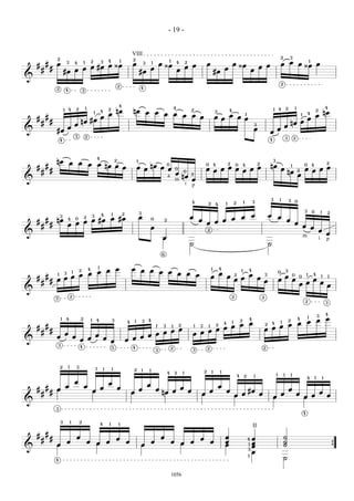 - 19 -


                                                                                                                        VIII                                                                                                                                                                                 2           3
                    2                                                                                                   2
                                                                                                                                                                                                                                                                                                             œ œ œ ¿œ œ
                                                                        2           3       4               1                                                           1                                                                                                                                           1
    #       #       œ               3
                                            œ ¿œ
                                                    4       1
                                                                                                                        œ                   3           1
                                                                                                                                                                œ ¿œ                4       2
                                                                                                                                                                                                                    œ                           œ ¿œ
                #                    œ œ #œ                                                                                                         œ                                       œ œ                                         œ                                        œ œ
        #                       #œ œ                                                                                                #œ                                              œ                                       #œ                                           œ
&
                                                                                                                                                                                                                                                                                                             2
                                                                                                        2
                    2                                                                                                               4
                                    4                       3



                                                                                                        4
                                                    2           1                                                                                                               4                                                                                                                        4           2               1                                       4
                                1       4
                                                                                    4
                                                                                            2
                                                                                                    nœ                  nœ                      œ           œ
                                                                                                                                                                                                    2                       3               4                                                    1                                                               2
                                                                                                                                                                                                                                                                                                                                                                         nœ
                                                                            1
                                                                                            œ                                                                    œ              œ       œ           œ œ                                                                                                                                              4
                                                                                                                                                                                                                            œ œ œ œ œ                                                                                                                        œ
                                                                                                                                                                                                                                    1                                                                                                        1
    #       #                                                                       œ                                                                                                                                                                                                                                                                œ
        #       #                                       nœ #œ                                                                                                                                                                                                                                                                nœ œ
                                                    œ                                                                                                                                                                                                                        3
                                                                                                                                                                                                                                                                                                                 œ
                                    œ                                                                                                                                                                                                                                    œ                           œ
&                   #œ                                                                                                                                                                                                                                                                       œ
                                                    3           2
                                                                                                                                                                                                                                                                                             4                       3           2
                        4




                                                                                4
                    nœ                  œ               œ
                                                                                                    2                           1                                                                                                                                                                3
            #                                                       œ               œ nœ œ                                                                                                                                                  2                                    2                                                                                           2
                                                                                                                                œ œ nœ œ œ 0                                                                                                                                                 nœ
                                                                                                                                         0                                                                      0           4                       0           4                                                            1                   0       4
    #                                                                                      œ                                                                                                                    œ œ œ œ œ œ œ œ                                                                              œ                                   œ œ œ œ
        #       #                                                                                                                                                                                                                                                                                                        nœ              2
                                                                                                                                           œ 0 2                                                                                                                                                                                         œ
                                                                                                                                         a   nœ
&                                                                                                                                          m    œ
                                                                                                                                              i p

                                                                                                                                                                                                                                                                                             3           1               3
                                                                                                                                                                                                    4                                                           1        3                                                           0
                                                                                                                                                                                                                    2       4           1           2

                                                                                                                                                                                                                                                                                                                                                 3       0           1
                                                                                                                                    3                                                                                                                                                                                                                                        2
                        3                                                   3       4           1               2
                                                                                                                                    œ                                                           œ                                                           œ            œ                   œ           œ
            #       nœ                         œ #œ         2
                                                                                                                                                                                                                        œ œ
                                        œ œ #œ                                                                                                                                                              œ                                                                                                        œ
                                    4               0                                                                                                   0
    #                                                                                                                                                               2
                                                                                                                                                                                                                    œ œ
        #       #                   œ œ                                                                                                                                                                                                                                                                                          œ
                                                                                                                                                                                                                                                                                                                                                 œ œ
                                                                                                                                                    œ                                                               2                                                                                                                                                œ
&                                                                                                                                                                                                                                                                                                                                                                      œ
                                                                                                                                                                 œ                                                                                                                                                                               m                   i p
                                                                                                                                                                                                ˙                                                                                            ˙
                                                                                                                                                                 6



                                                                        œ œ                                             œ œ œ
                                                                      1                                                                                                                                                 1           4
                                                                    4                                                                                                                                                                                                4
                                                                    œ œ                                                                                         œ œ
                                                        2                                                                                                                                                                                                   1                                                        3
                                3               1
                                                                                                                                                                                    œ œ œ                                           œ                                                                    0
    # #      œ œ    1
                                                                                                                                                                                                                        œ                   œ       2                œ                   3
                                                                                                                                                                                                                                                                                                                     œ           0                   1   4
                                                                                                                                                                                                                                                                                                                                                                     1
         œ œ                                                                                                                                                                                                                                        œ œ                          œ                                                       0                                       1
                                                                                                                                                                                                                                                                                                         œ                       œ                       œ
     # #                                                                                                                                                                                                                                                                             œ
                                                                                                                                                                                                                                                                                                                                         œ œ                         œ
                                                                                                                                                                                                                                                                                                                                                                             œ
&
                                            2                                                                                                                                                                                                   2                                    2
                    3
                                                                                                                                                                                                                                                                                                                                                 2                           3


                                                                                                                                                                                                                                                                                                                                                                 3           4
                            1       4                   2               1                                                                                                                                                                                            4                                                                   4           1
                                                                                                                                                                                                                                                                                                                                                                 œ           œ
                                                                                4               3
                                                                                                                    4       1           3       4
                                                                                                                                                                                                                                                1           2
                                                                                                                                                                                                                                                                     œ                                       1           2
                                                                                                                                                                                                                                                                                                                                         œ           œ
                                                                                                                                                                                                              œ œ                                                                            œ œ
                                                                                                                                                                                                                                        4                                                2       4
    #       #                                                                                                                                               1    3                  2                   1   3       1           2
                                                                                                                                                                                                          œ œ                                                                            œ œ
                                                                                                                                                                            1
        #       #                                                                                                               œ œ                                                                   œ œ
                                    œ                                           œ                                           œ œ                                                                     œ
                    œ                           œ                                                                       œ œ
&                                                       œ œ                             œ
                                                                                                œ                   œ œ
                        3                               4                                       5                       4                                                   2                                       2                                                                2
                                                                                                                                                            3                                       3




                        2               1           3                           1       1       1                       2               1           1                                                           2       1           1
                                                                                                                                                                        4       2       1
                                                                                                                                                                                                                                                        4       2        1                           1           1           1
                                                                                                                                                                                                                                                                                                                                                     4       1           1
                                                    œ                                       œ
                                    œ                       œ                                                                                   œ                                                                               œ
    #       #       œ                                                               œ                   œ                           œ                       œ                           œ                                                                                                                                œ
                #                                                           œ                                           œ                                       nœ œ                            œ                   œ                       œ                       #œ                                                                                               œ
        #                                                                                                                                                                                                   œ                                       œ œ                          œ                           œ                           œ
                                                                                                                                                                                                                                                                                                 œ                                               œ œ                         œ
&
                    3
                                                                                                                                                                                                                                                                                                                                                 4

                            3               1           2
                                                                                    4       1           1
                                                                                                                                                                                                                                                                         II
    #       #
                #                                   œ                                               œ                                                           œ                                           œ                           œ                                œ                                       ˙
        #                           œ                               œ                       œ                       œ                                   œ                   œ                   œ                       œ               œ
                                                                                                                                                                                                                                                                    4
                                                                                                                                                                                                                                                                                                                 ˙
                    œ                                                           œ                                                   œ                                                   œ                                               œ                            1   œ                                       ˙
&                                                                                                                                                                                                                                                                   3
                                                                                                                                                                                                                                                                         œ                                                                                                           {
                                                                                                                                                                                                                                                                         œ
                                                                                                                                                                                                                                                                    1
                    4                                                                                                                                                                                                                                                                                            ˙


                                                                                                                                                                            1056
 