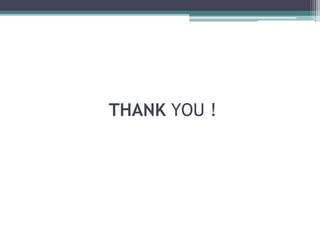 THANK YOU !
 