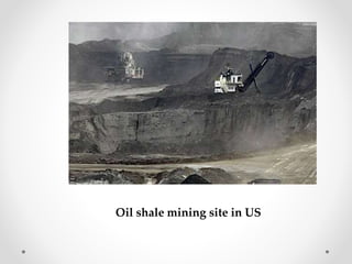 Oil shale mining site in US
 