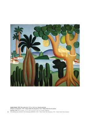 52
Cartão Postal, 1929. Óleo sobre tela. 127,5 x 142,5 cm. Coleção particular
Integrou as exposições: 1929 – Palace Hotel, Rio de Janeiro; 1933 – Palace Hotel, Rio de Janeiro
Postcard, 1929. Oil on canvas. 127.5 x 142.5 cm (50.2 x 56.1 in.). Private Collection
This painting was included in the following exhibitions: 1929 – Palace Hotel, Rio de Janeiro; 1933 – Palace Hotel, Rio de Janeiro
 