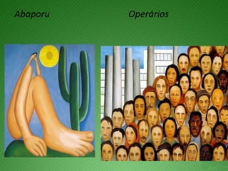 Abaporu   Operários
 