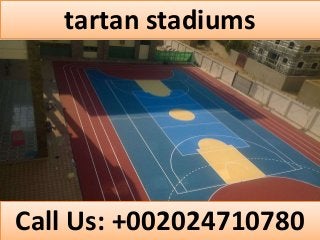 tartan stadiums
Call Us: +002024710780
 