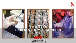 Laboratory diagnosis of HIV infection. | PPTX