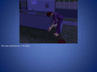 This was autonomous. I <3 Jason.
 