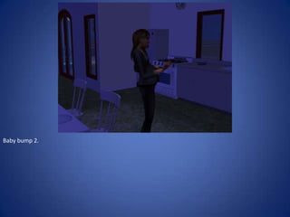 Baby bump 2.
 