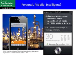 Personal. Mobile. Intelligent?




http://timoelliott.com/blog/2010/10/sap-businessobjects-augmented-
explorer-now-available-resources-to-test-it.html
 