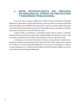 6
2. NOTA METODOLÓGICA DEL PROCESO
		 DE VEEDURÍA AL FONDO DE PROTECCIÓN
		 Y SEGURIDAD POBLACIONAL
En el marco de una vee...