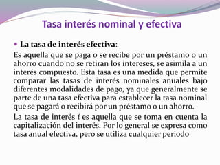 Tasa de interés nominal y efectiva | PPTX