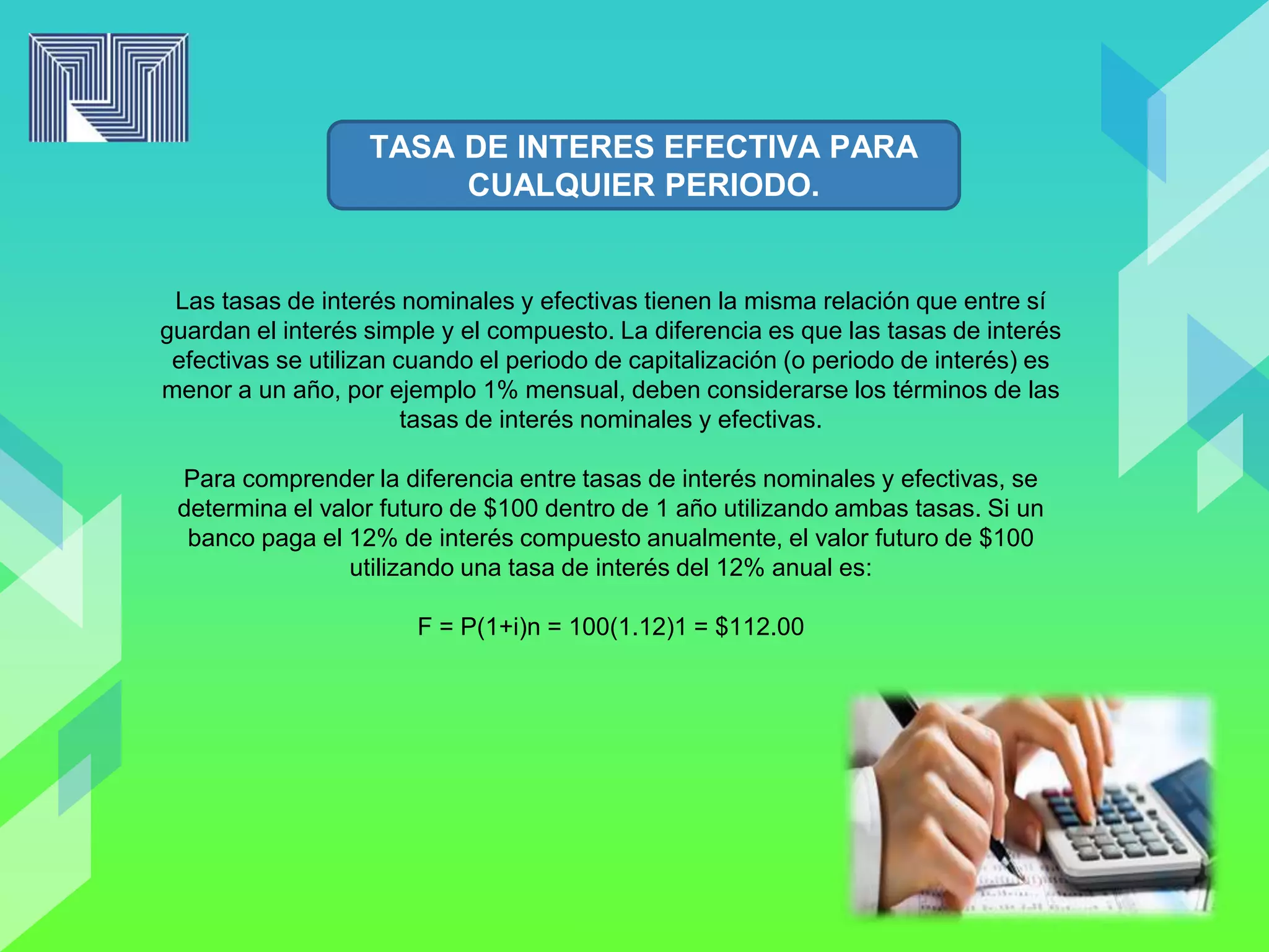 Tasa de interes nominal y efectiva | PPTX