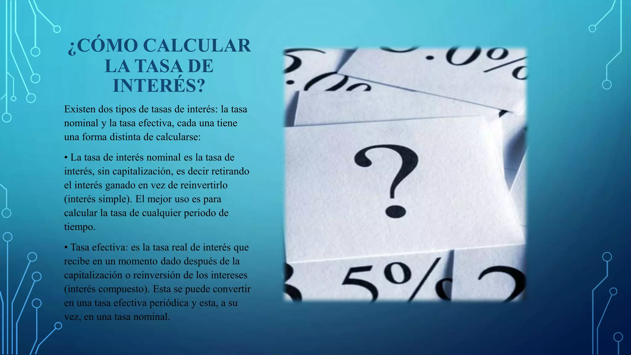 Tasa de interés: Efectiva y Nominal | PPTX