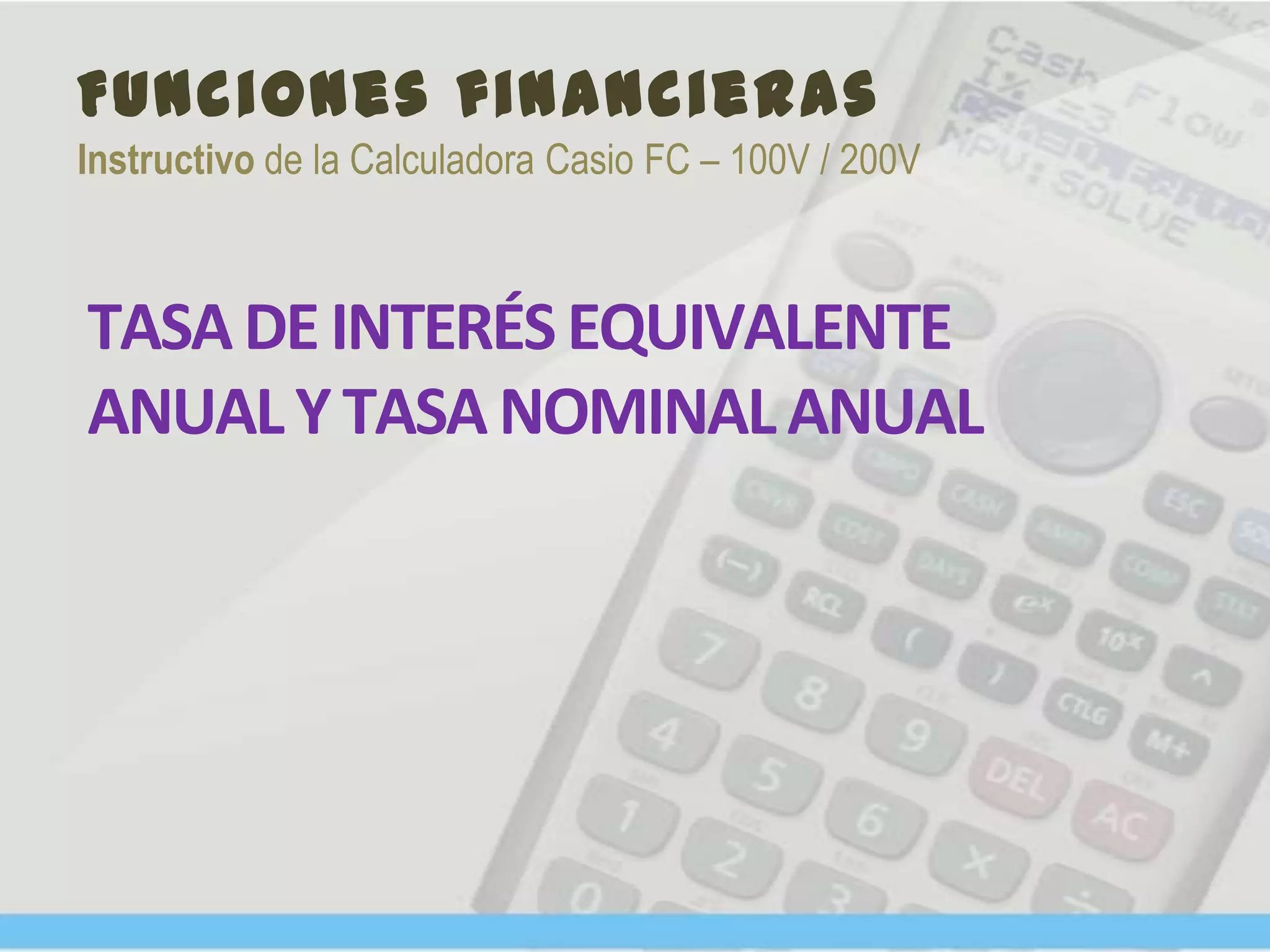 Tasa de interés equivalente anual y tasa nominal anua ll | PPTX ...