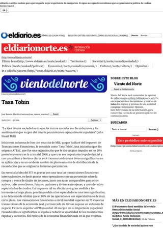 (/norte/vientodelnorte/)
Tasa Tobin
“La idea de una sociedad en la que los únicos vínculos son las relaciones y los
sentim...