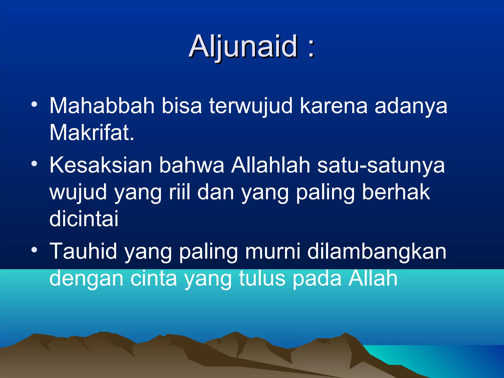 Mahabbah Tasawuf dan ajaran mahabbah | PPT