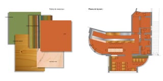 Planta de layout::Paleta de materiais::
casquinha maçica
estremoz rosa
verde azeitona
ocre
tecido bancos corridos
 