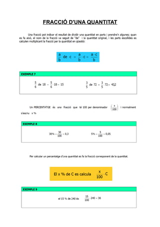 FRACCIÓ D'UNA QUANTITAT
 