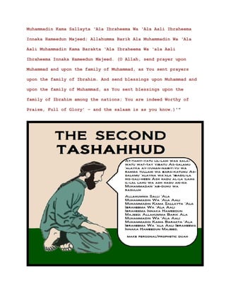 Muhammadin Kama Sallayta ‘Ala Ibraheema Wa ‘Ala Aali Ibraheema
Innaka Hameedun Majeed; Allahumma Barik Ala Muhammadin Wa ‘Ala
Aali Muhammadin Kama Barakta ‘Ala Ibraheema Wa ‘ala Aali
Ibraheema Innaka Hameedun Majeed. (O Allah, send prayer upon
Muhammad and upon the family of Muhammad, as You sent prayers
upon the family of Ibrahim. And send blessings upon Muhammad and
upon the family of Muhammad, as You sent blessings upon the
family of Ibrahim among the nations; You are indeed Worthy of
Praise, Full of Glory’ – and the salaam is as you know.)'"
 