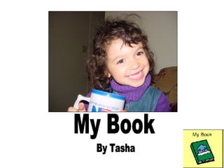 My Book By Tasha 