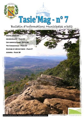 Edito - Page 02
Municipalité - Page 03
Les Associations - Page 09
Vie Communale - Page 12
Nature et découverte - Page 17
A...