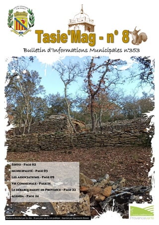 Réalisé et distribué par les élus - Ne pas jeter sur la voie publique - Imprimé par Imprimerie Nesson
Bulletin d’Informati...