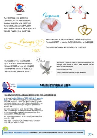 3
Conseils Municipaux-zoom
Séances du29septembre 2022
Ordre du jour et délibérations complètes disponibles sur la borne ta...