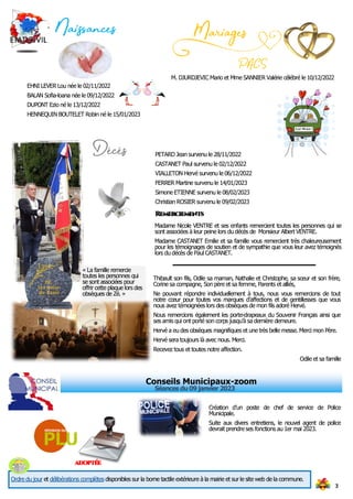 3
Conseils Municipaux-zoom
Séances du09janvier 2023
Ordre du jour et délibérations complètes disponibles sur la borne tact...
