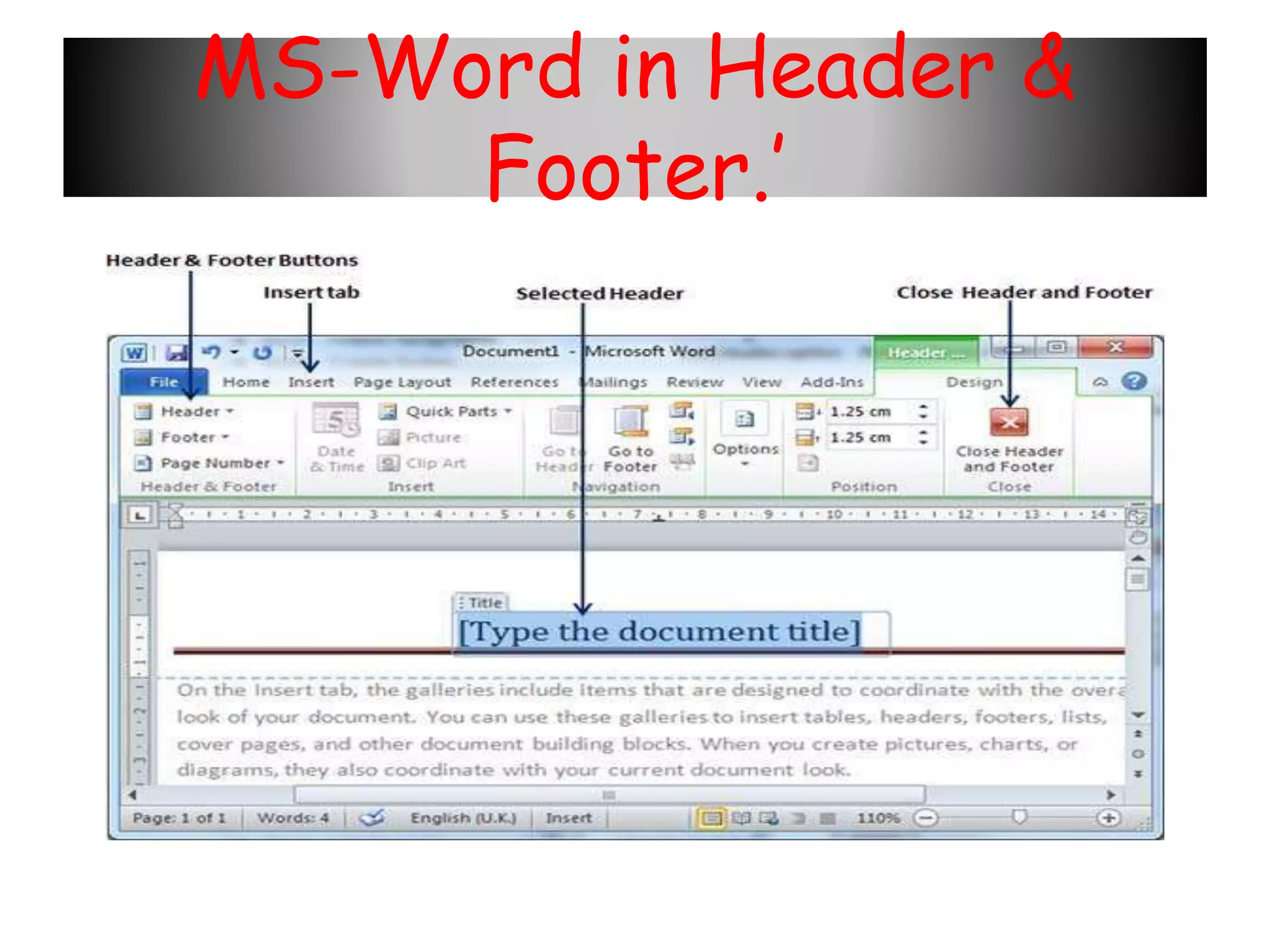 MS-Word in Header &
Footer.’
 