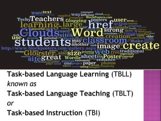 The Task-based Teaching | PPS | Homework and Study | Education
