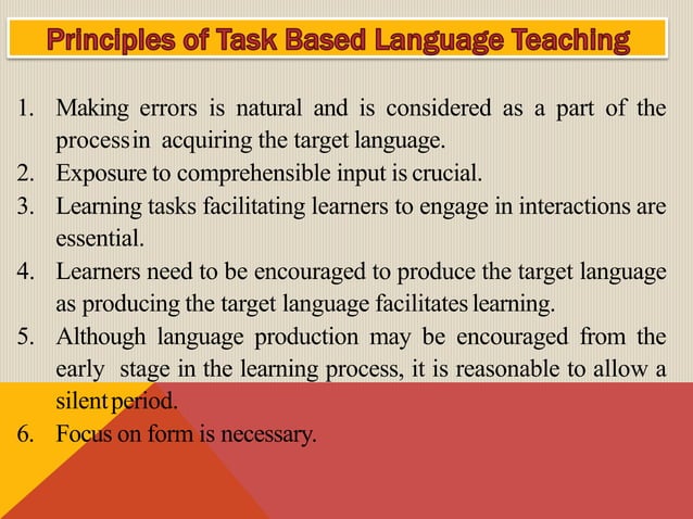 Task based language teaching | PPTX