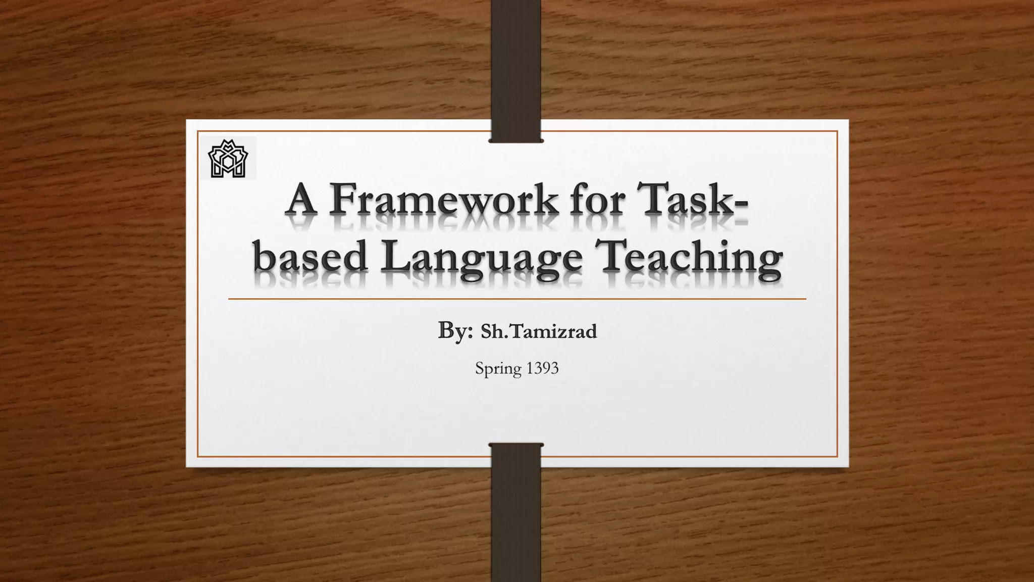 Task based language teaching | PPS | Homework and Study | Education