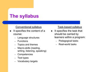 Task based language teaching (formato 2010) | PPTX