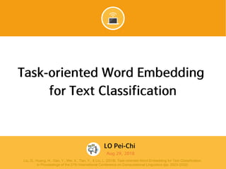 Task oriented word embedding for text classification | PDF